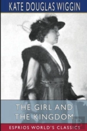 The Girl And The Kingdom (Esprios Classics)
