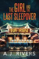 The Girl And The Last Sleepover