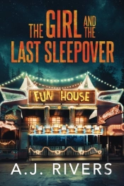 The Girl And The Last Sleepover