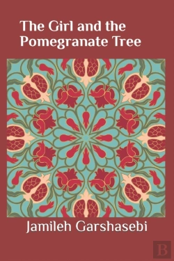 Bertrand.pt - The Girl And The Pomegranate Tree