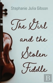 The Girl And The Stolen Fiddle