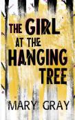 The Girl At The Hanging Tree
