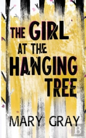 The Girl At The Hanging Tree