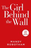 The Girl Behind The Wall