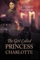 The Girl Called Princess Charlotte