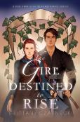 The Girl Destined To Rise