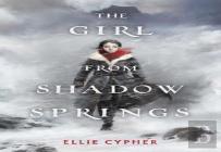 The Girl From Shadow Springs
