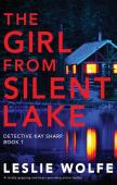 The Girl From Silent Lake