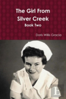 The Girl From Silver Creek Book Two