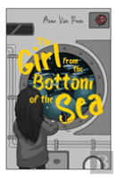 The Girl From The Bottom Of The Sea