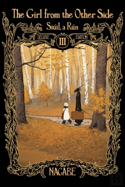 Bertrand.pt - The Girl From The Other Side: Siuil, A Run Deluxe Edition Iii (Vol. 7-9 Hardcover Omnibus)