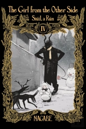 The Girl From The Other Side: Siuil, A Run Deluxe Edition Iv (Vol. 10-11+Ex Hardcover Omnibus)