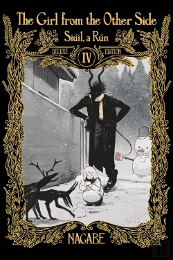 Bertrand.pt - The Girl From The Other Side: Siuil, A Run Deluxe Edition Iv (Vol. 10-11+Ex Hardcover Omnibus)