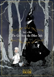 The Girl From The Other Side: Siuil, A Run Vol. 1