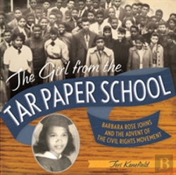 Bertrand.pt - The Girl From The Tar Paper School