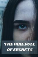 The Girl Full Of Secrets
