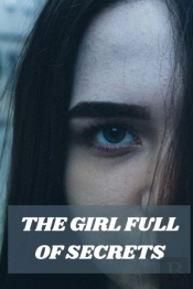 The Girl Full Of Secrets