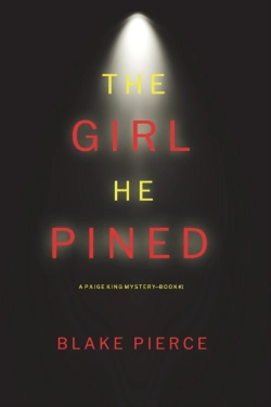 Bertrand.pt - The Girl He Pined (A Paige King Fbi Suspense Thriller-Book 1)