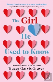 The Girl He Used To Know
