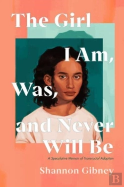Bertrand.pt - The Girl I Am, Was, And Never Will Be