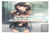 The Girl I Saved On The Train Turned Out To Be My Childhood Friend, Vol. 2 (Manga)