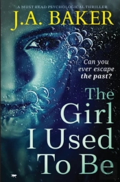 The Girl I Used To Be