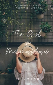 The Girl In Metamorphosis