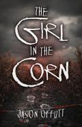 The Girl In The Corn
