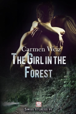 Bertrand.pt - The Girl In The Forest (Swiss Stories #1)