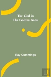 The Girl In The Golden Atom