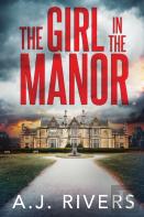 The Girl In The Manor