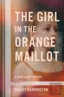 The Girl In The Orange Maillot