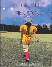 The Girl In The Pink Socks
