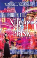 The Girl In The Silver Mask