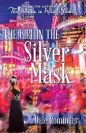 The Girl In The Silver Mask
