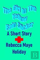 The Girl In The Yellow Rain Slicker