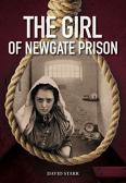 The Girl Of Newgate Prison