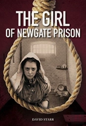 The Girl Of Newgate Prison