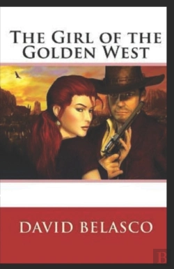 Bertrand.pt - The Girl Of The Golden West Annotated