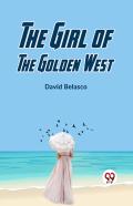 The Girl Of The Golden West