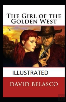 Bertrand.pt - The Girl Of The Golden West  Illustrated