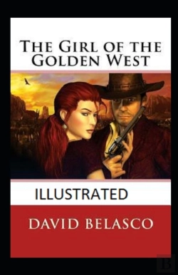 Bertrand.pt - The Girl Of The Golden West  Illustrated