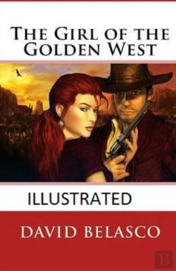 Bertrand.pt - The Girl Of The Golden West  Illustrated