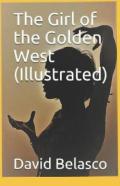 The Girl Of The Golden West Illustrated