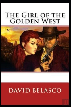 Bertrand.pt - The Girl Of The Golden West ( Illustrated Edition)