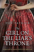 The Girl On The Liar'S Throne