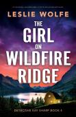The Girl On Wildfire Ridge