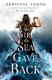 The Girl The Sea Gave Back