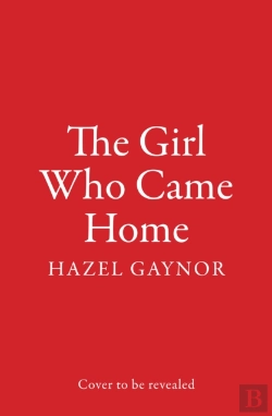 Bertrand.pt - The Girl Who Came Home