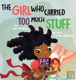 Bertrand.pt - The Girl Who Carried Too Much Stuff
